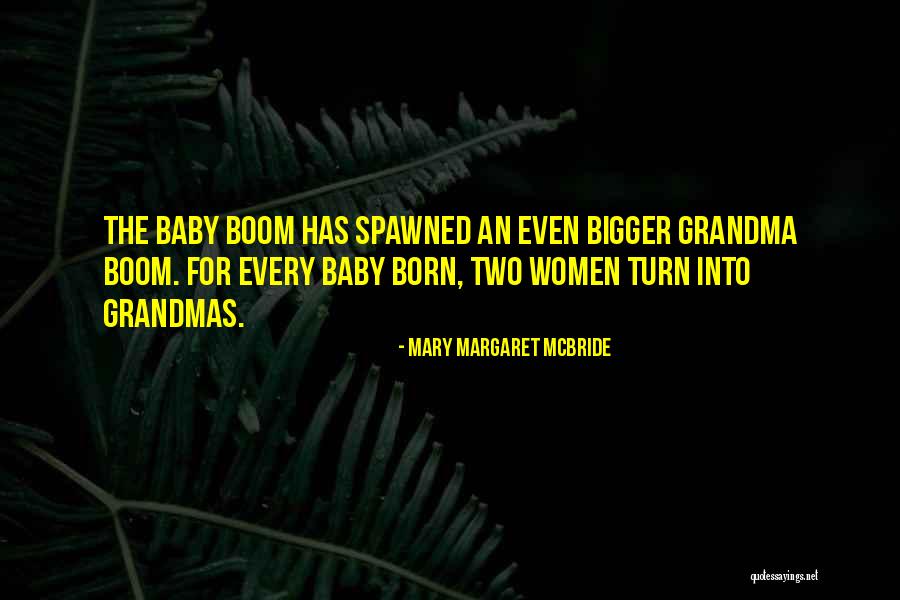 Mary Margaret McBride Quotes 1809140 Mary Margaret McBride Quotes 1809140