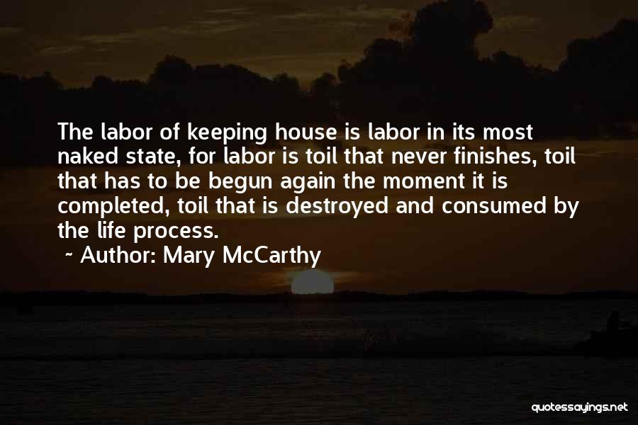 Mary McCarthy Quotes 1011339