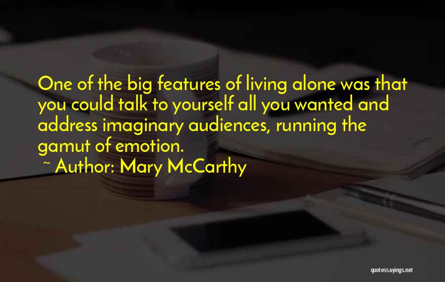 Mary McCarthy Quotes 1128492
