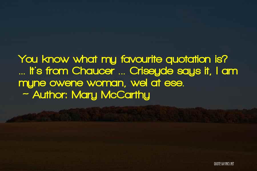 Mary McCarthy Quotes 1233912