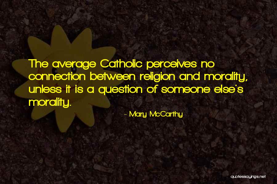 Mary McCarthy Quotes 127820