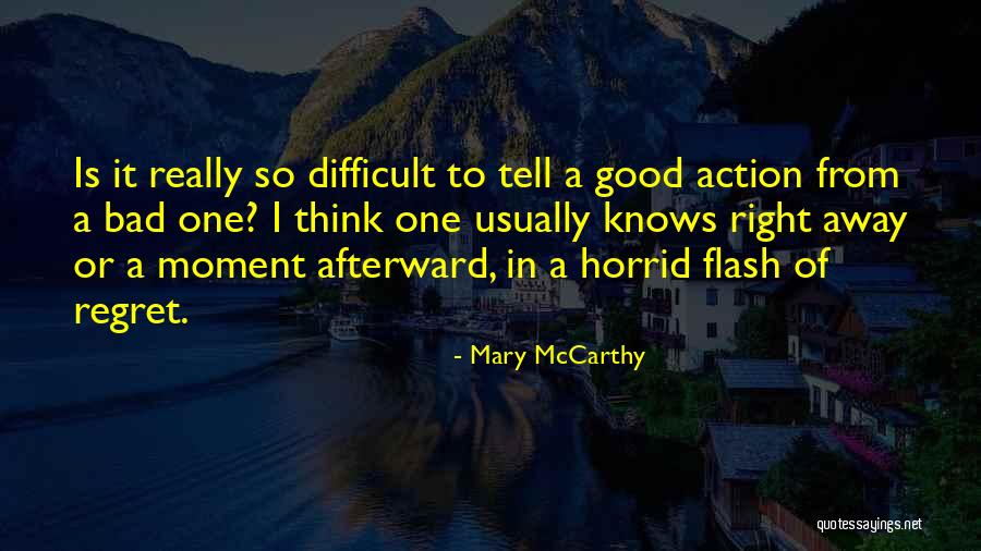 Mary McCarthy Quotes 132060