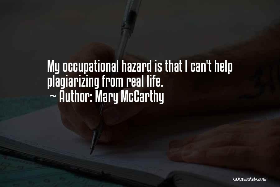 Mary McCarthy Quotes 1491175
