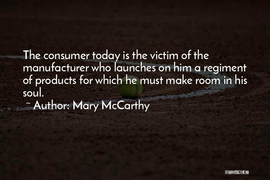 Mary McCarthy Quotes 1529311