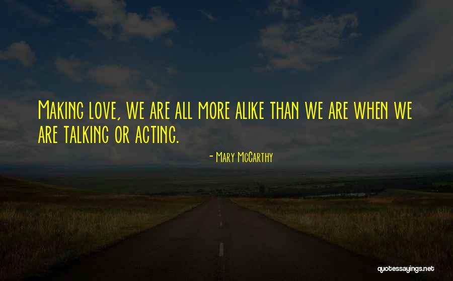 Mary McCarthy Quotes 1881188 Mary McCarthy Quotes 1881188