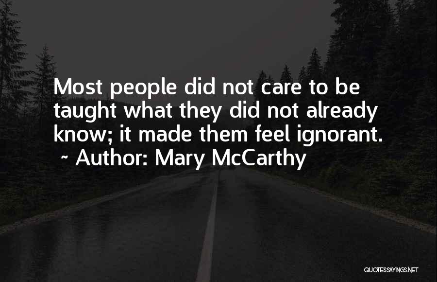 Mary McCarthy Quotes 1917017