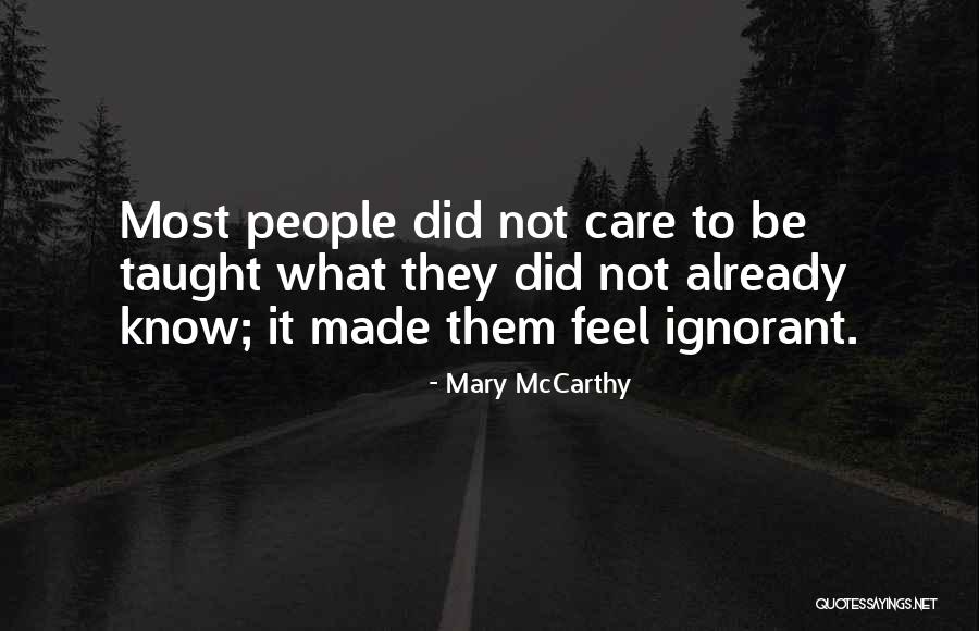 Mary McCarthy Quotes 1917017