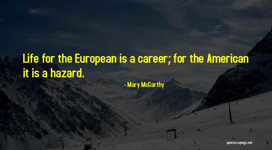 Mary McCarthy Quotes 2069400