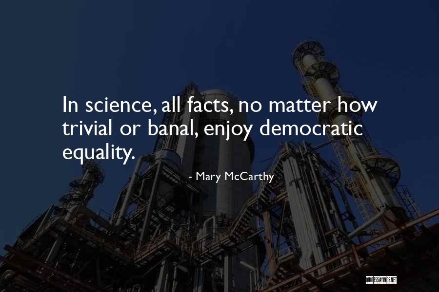 Mary McCarthy Quotes 338849