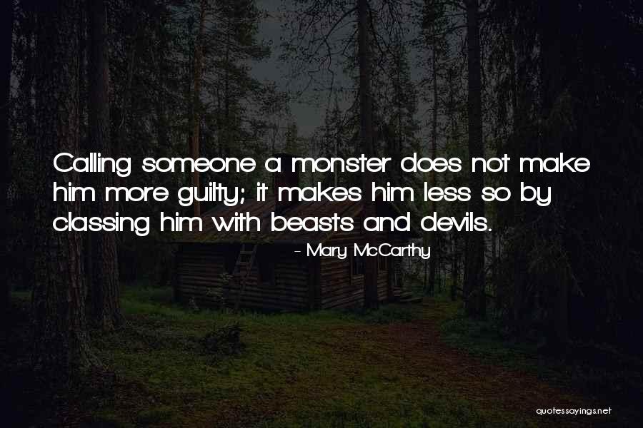 Mary McCarthy Quotes 388361 Mary McCarthy Quotes 388361