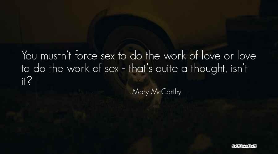 Mary McCarthy Quotes 524831