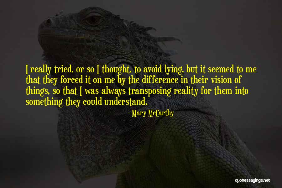 Mary McCarthy Quotes 726456 Mary McCarthy Quotes 726456