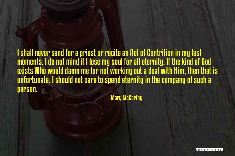 Mary McCarthy Quotes 881034