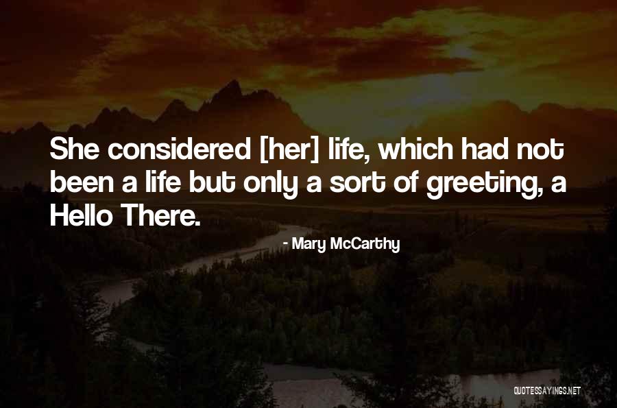 Mary McCarthy Quotes 92829