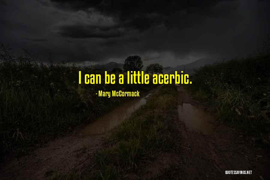 Mary McCormack Quotes 2163775 Mary McCormack Quotes 2163775