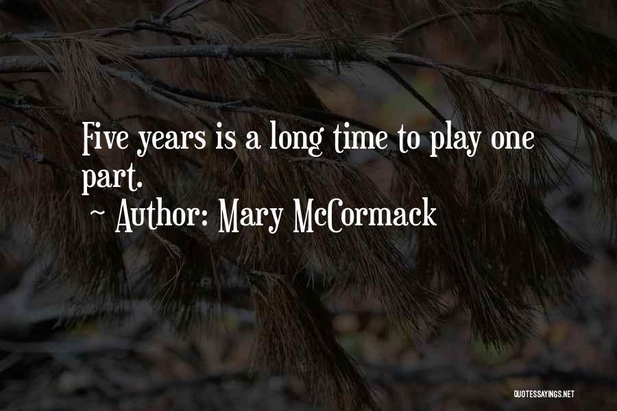 Mary McCormack Quotes 368818