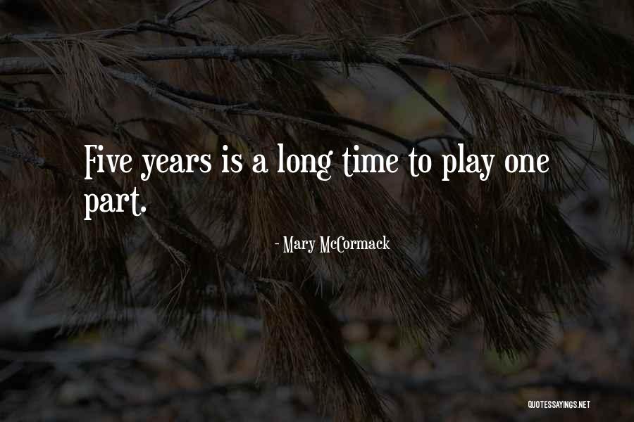 Mary McCormack Quotes 368818