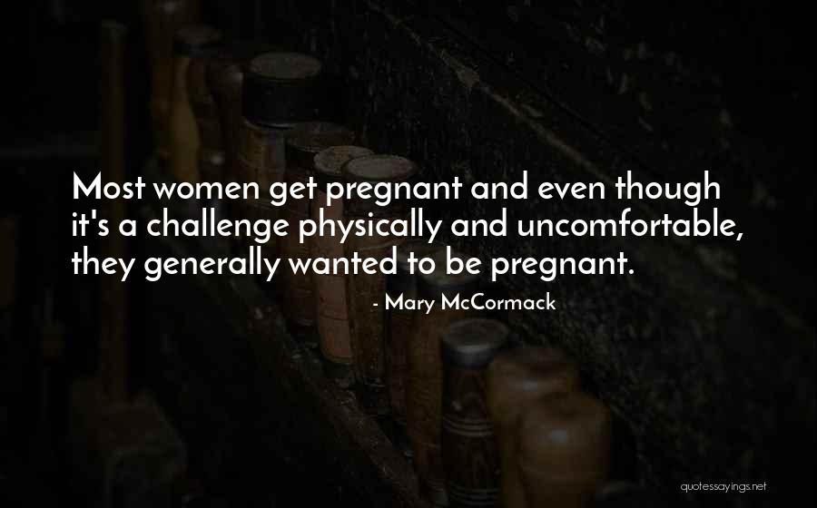 Mary McCormack Quotes 541814