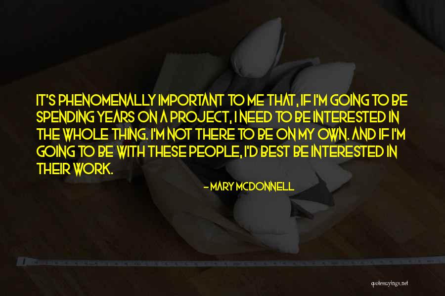Mary McDonnell Quotes 1194022