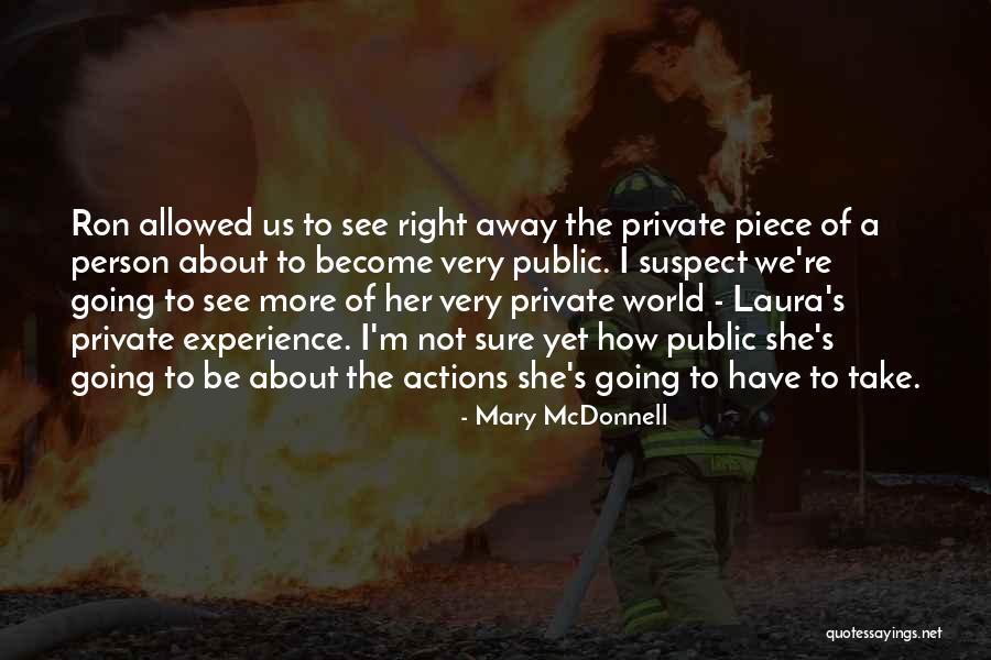 Mary McDonnell Quotes 1257155