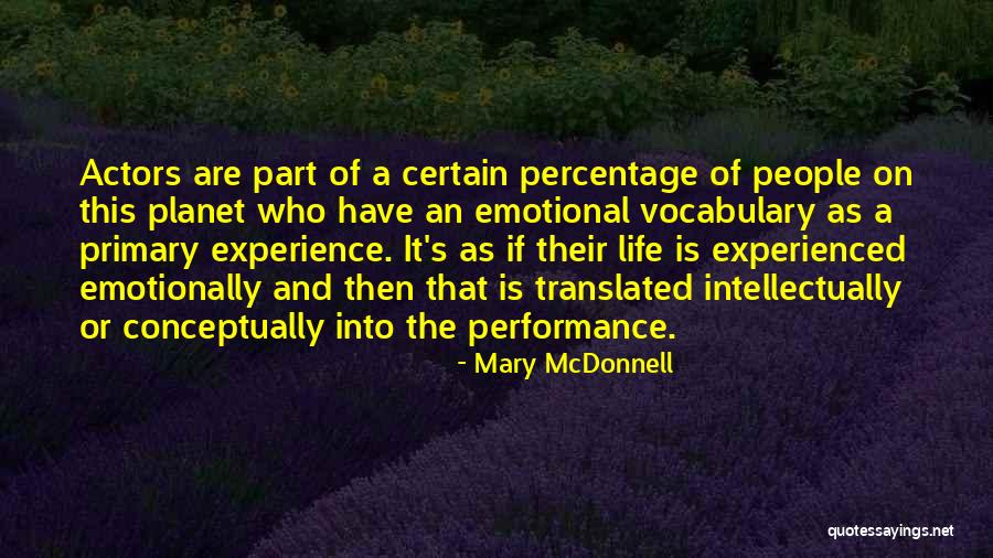 Mary McDonnell Quotes 149448