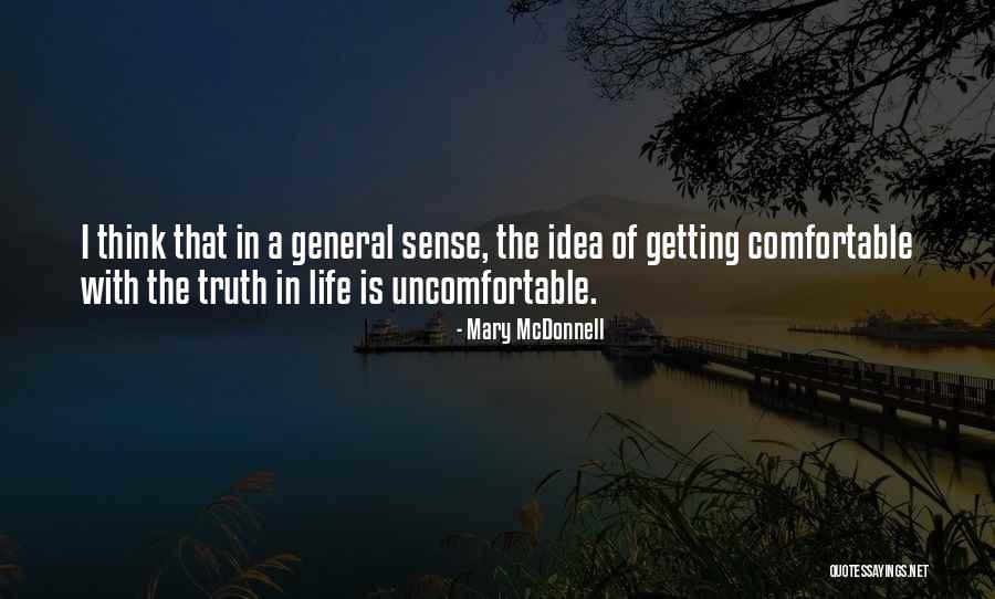 Mary McDonnell Quotes 634529