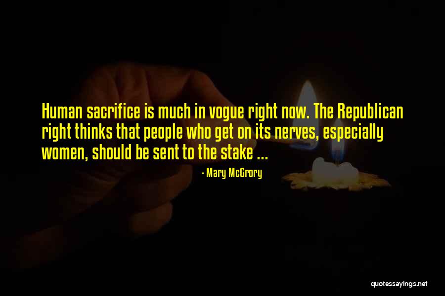 Mary McGrory Quotes 859198 Mary McGrory Quotes 859198