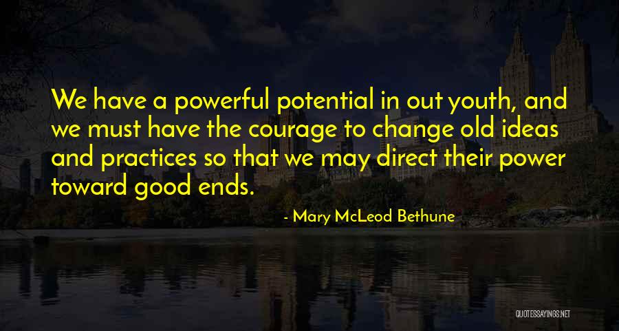 Mary McLeod Bethune Quotes 1592065