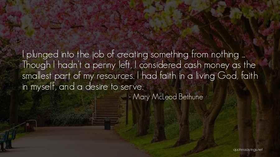 Mary McLeod Bethune Quotes 1625772