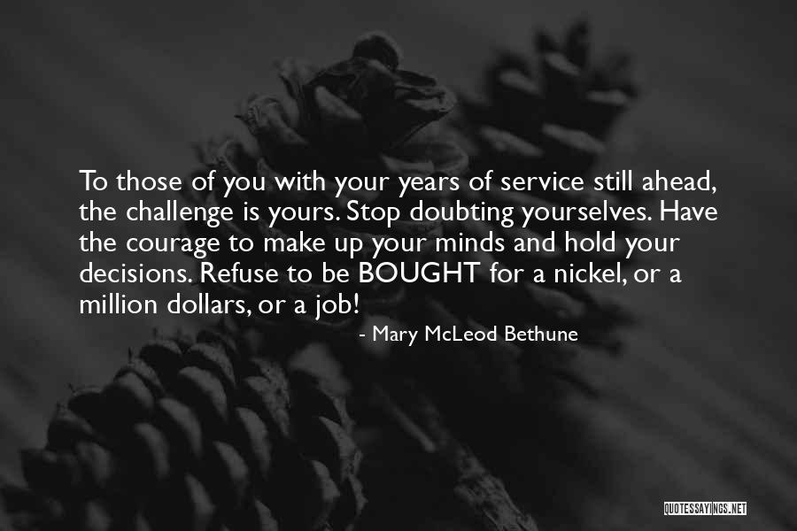 Mary McLeod Bethune Quotes 732558