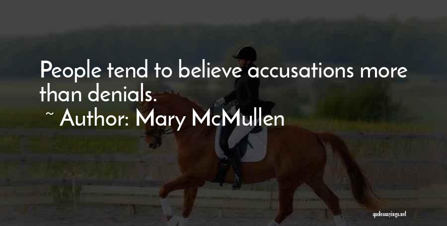 Mary McMullen Quotes 1524347