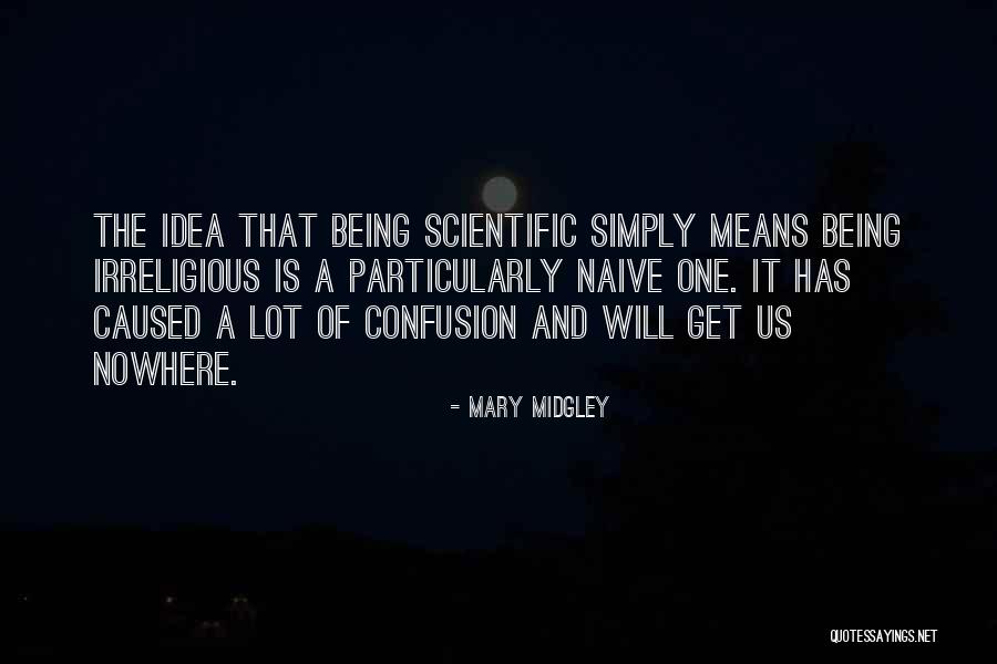 Mary Midgley Quotes 218979