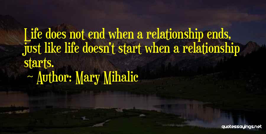 Mary Mihalic Quotes 154327