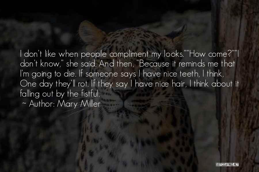 Mary Miller Quotes 1235935