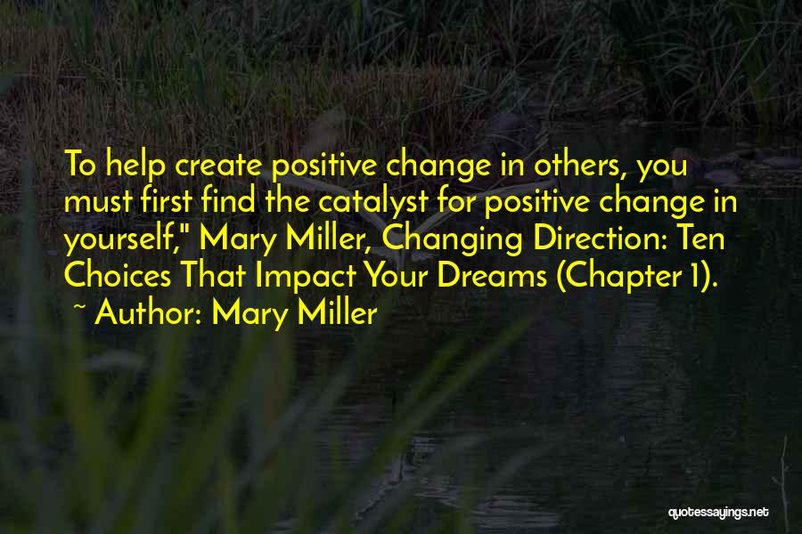 Mary Miller Quotes 1243770