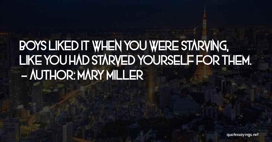 Mary Miller Quotes 127955