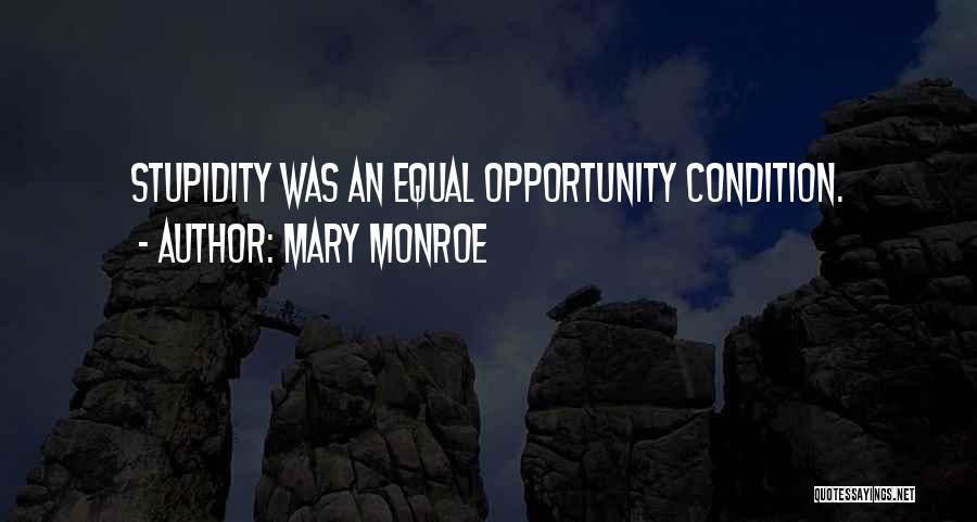 Mary Monroe Quotes 328940
