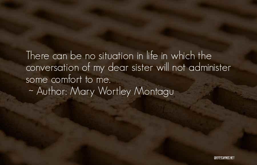 Mary Montagu Quotes By Mary Wortley Montagu