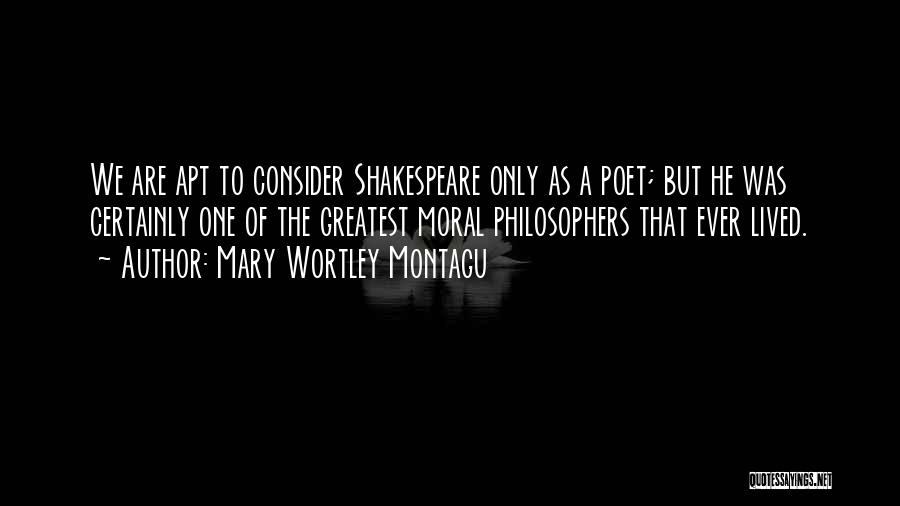 Mary Montagu Quotes By Mary Wortley Montagu