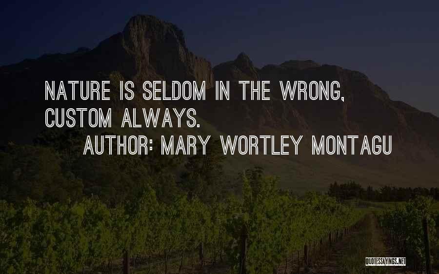 Mary Montagu Quotes By Mary Wortley Montagu