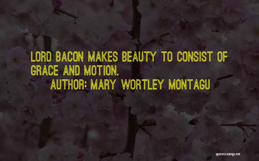 Mary Montagu Quotes By Mary Wortley Montagu