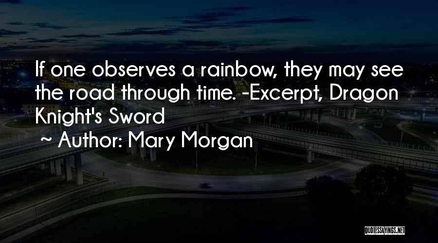 Mary Morgan Quotes 1864009