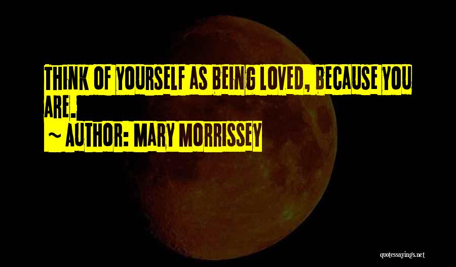 Mary Morrissey Quotes 1567754