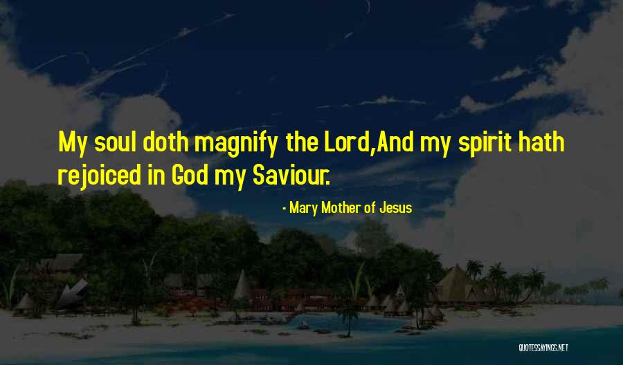 Mary Mother Of Jesus Quotes 1640081