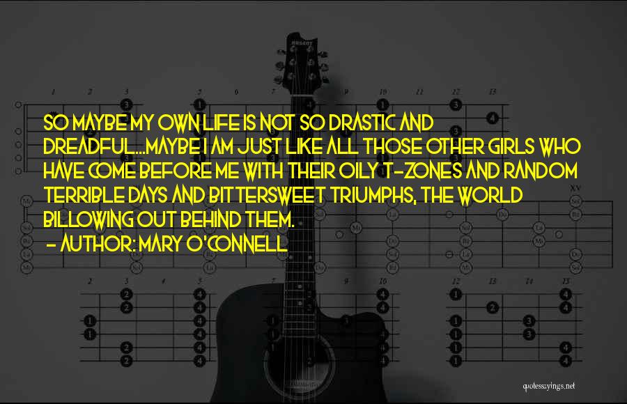 Mary O'Connell Quotes 898700