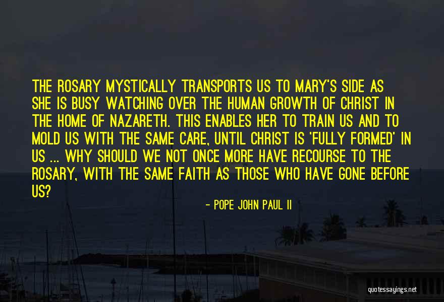 Mary Of Nazareth Quotes By Pope John Paul II