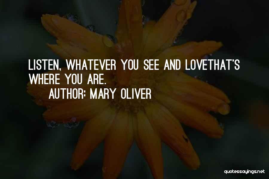 Mary Oliver Quotes 1257529