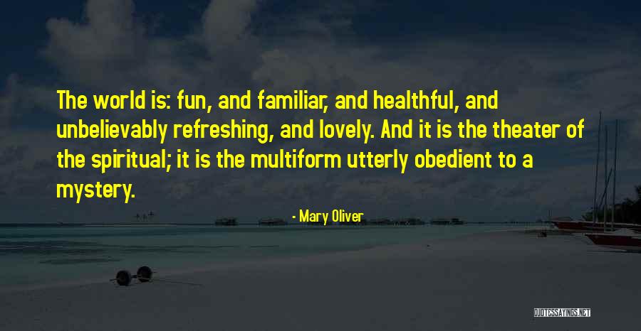 Mary Oliver Quotes 574242