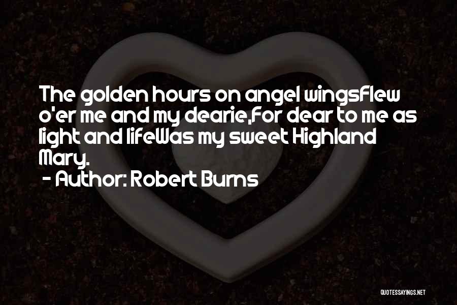 Mary O'rourke Quotes By Robert Burns