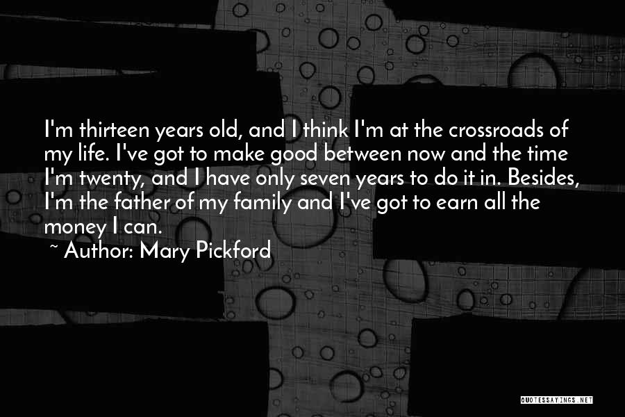 Mary Pickford Quotes 2063421